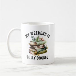 Caneca De Café My Weekend Is Fully Booked Funny Book Lover Quote 