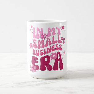 Caneca De Café Na Minha Era de Pequenos Negócios