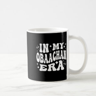 Caneca De Café Na Minha Era Obaachan, Avó Japonesa Japão Avó
