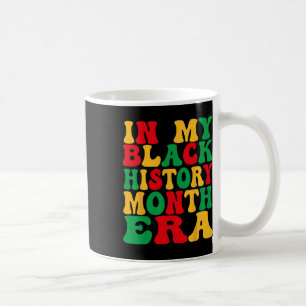 Caneca De Café Na Minha História Negra Era História Negra Mês Áfr