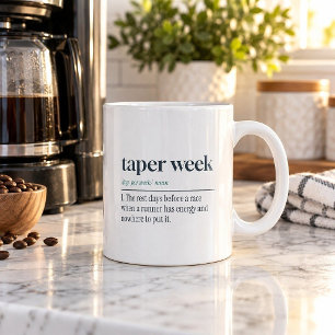 Caneca De Café Na Semana de Redução de Treino, Por Favor, Tenha P