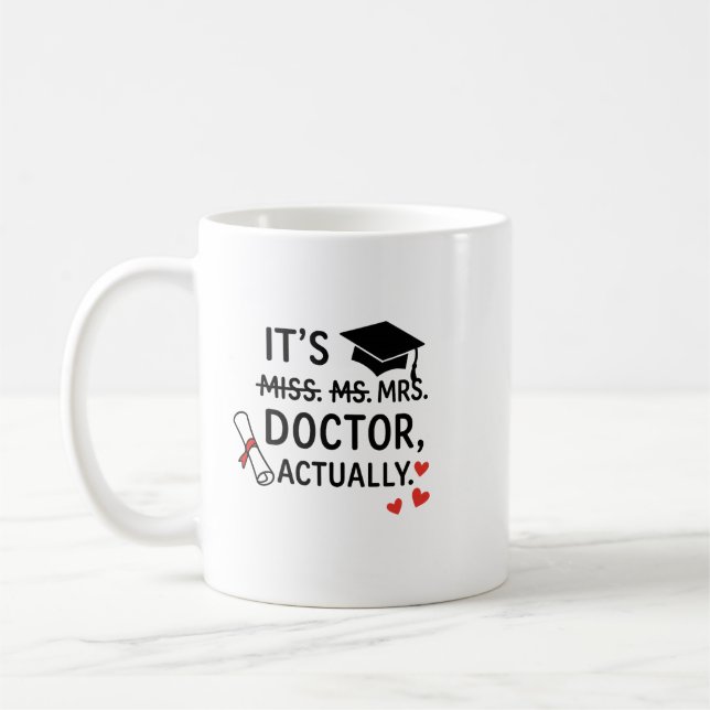 Caneca De Café Na verdade é o Dr. Graduation Mug (Esquerda)