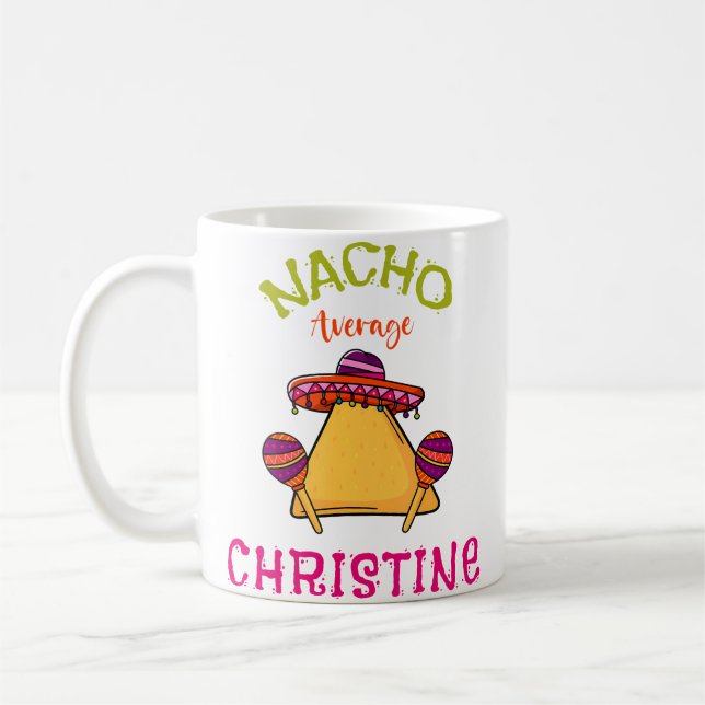 Caneca De Café Nacho Average Christine Nome Personalizado Piada T (Esquerda)