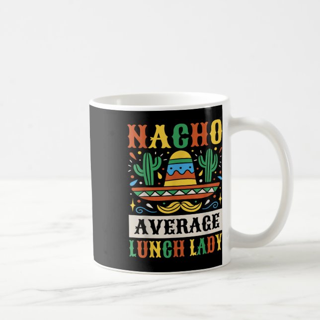 Caneca De Café Nacho Média de Almoço Lady Cinco De Mayo Mexicano (Direita)