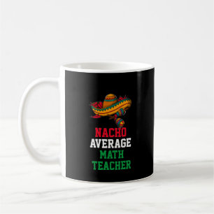 Caneca De Café Nacho Média de Professora de Matemática Mug