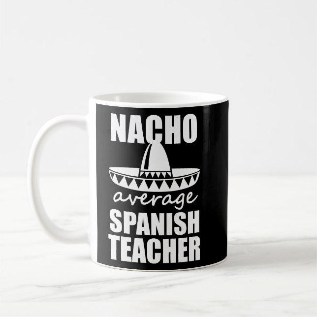 Caneca De Café Nacho Média Espanhola Professora Funny Mens Gift (Esquerda)