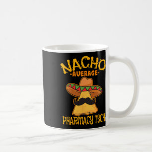 Caneca De Café Nacho Média Farmácia Farmacêutica Tech Cinco De Mã
