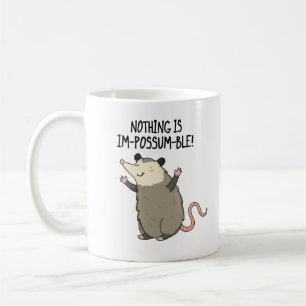 Caneca De Café Nada É Um Trocadilho Cute Possum