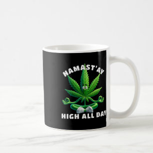 Caneca De Café Namast’ay Alto Todo Dia Yoga Divertido Maconha Zen