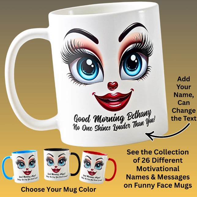 Caneca De Café Name Motivation Bethany, Fabulous Eyes Funny Face (Criador carregado)