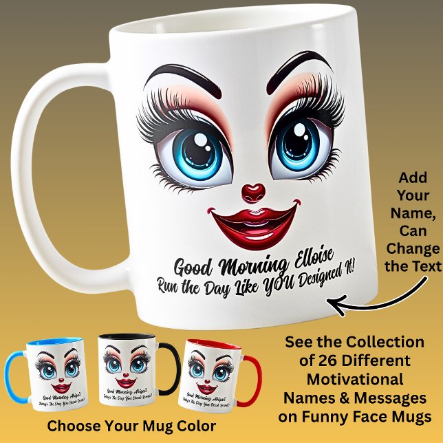 Caneca De Café Name Motivation Elloise, Fabulous Eyes Funny Face (Criador carregado)