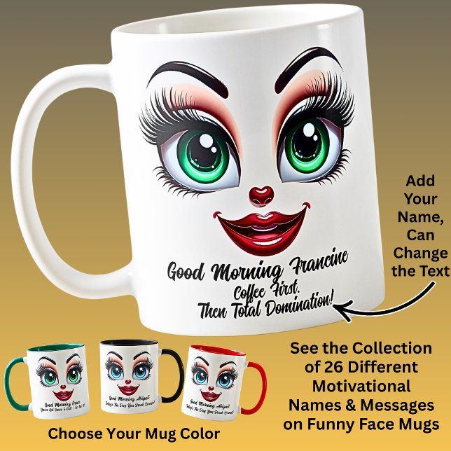 Caneca De Café Name Motivation Francine, Fabulous Eyes Funny Face (Criador carregado)