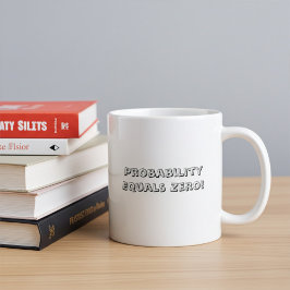 Caneca De Café Não Acontece - Tipografia Engraçada - Coffee Mug