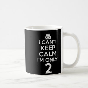 Caneca De Café Não Consegue Manter Calmo Apenas 2 segundos aniver