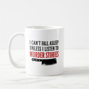Caneca De Café Não Consigo Dormir Fãs de Podcast de Crime Real