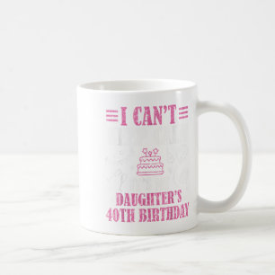 Caneca De Café Não consigo ficar calmo. É a aniversário de 40 ano
