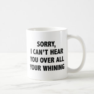 Caneca De Café Não consigo ouvir você