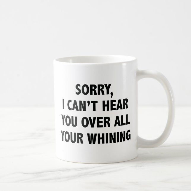 Caneca De Café Não consigo ouvir você (Direita)