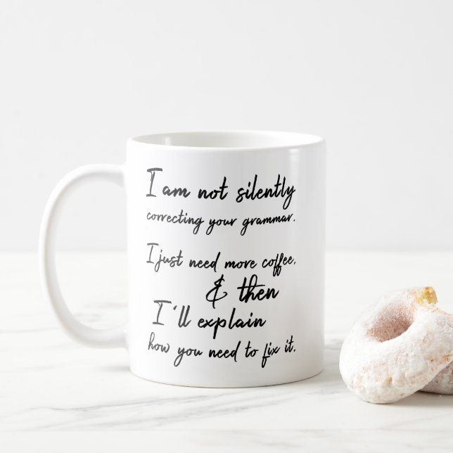 Caneca De Café Não Corrigindo Silentemente Sua Gramática. Café Pr (Com Donut)