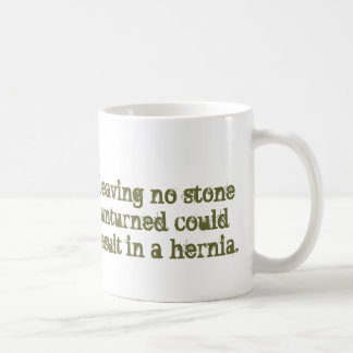 Caneca De Café Não deixe nenhuma pedra Unturned