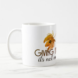 Caneca De Café Não desistir