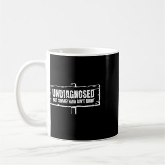 Caneca De Café Não Diagnosticado Mas Algo Não Está Bem Engraçado 