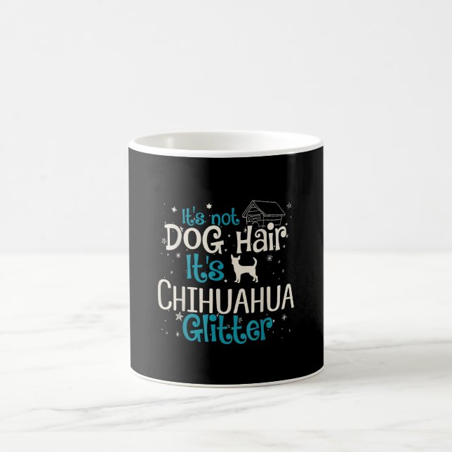 Caneca De Café Não É Cabelo De Cachorro É Chihuahua Glitter (Centro)