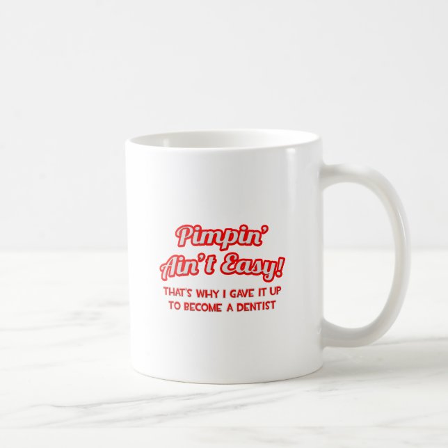 Caneca De Café Não é fácil. Dentista (Direita)