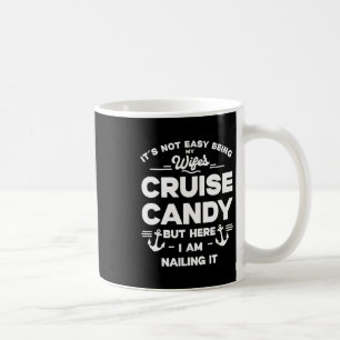 Caneca De Café Não é Fácil Ser o Docinho de Cruzeiro da Minha Esp