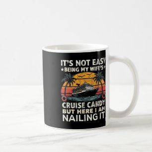 Caneca De Café Não é Fácil Ser o Marido da Minha Esposa Cruise Ca
