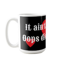 Não é minha culpa. Oops, eu fiz isso? Coleção