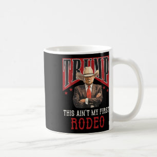 Caneca De Café Não é minha primeira camisa de rodeio ocidental do