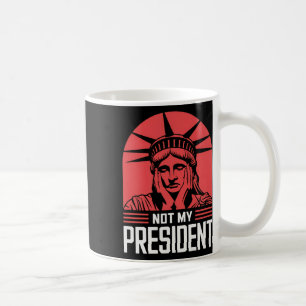 Caneca De Café Não É O Meu Presidente Impedidor Que Resistiu Ao A