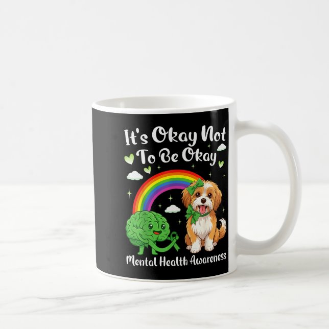 Caneca De Café Não é para ser saúde mental havanese cão (Direita)