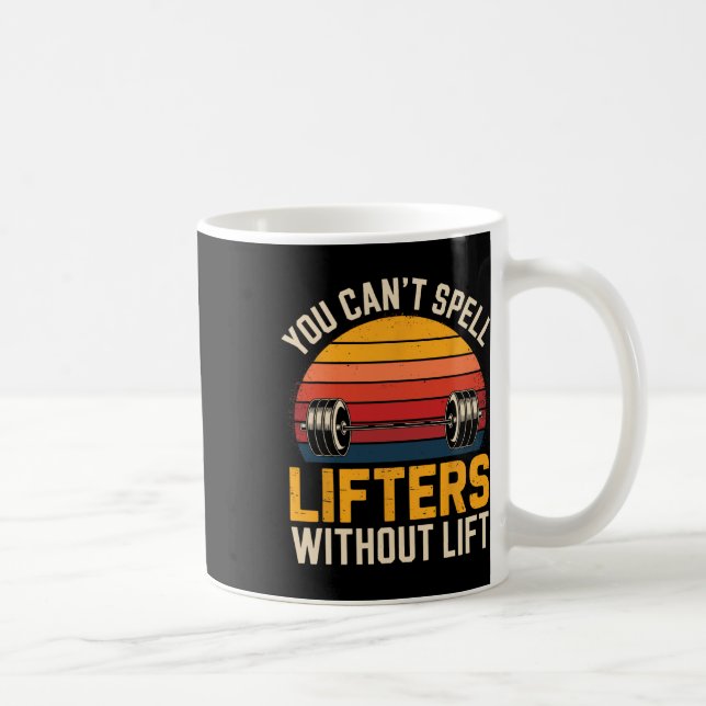 Caneca De Café Não é possível soletrar os elevadores sem elevar o (Direita)
