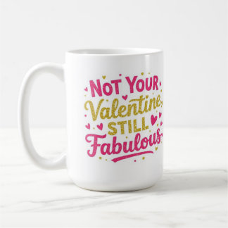Caneca De Café Não é seu namorado, ainda Fabolous