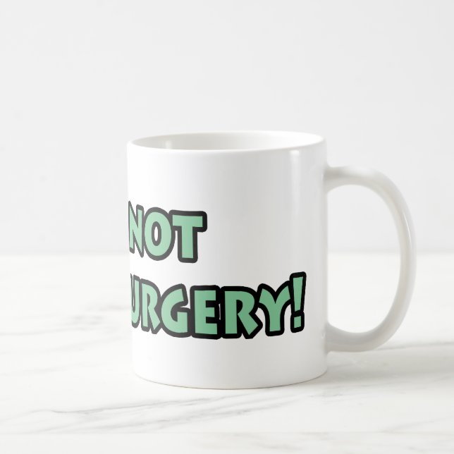Caneca De Café Não é t-shirt e presentes da cirurgia de Rocket! (Direita)