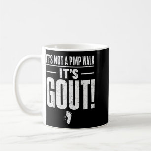 Caneca De Café Não É Uma Caminhada De Cafetão É Uma Camisa De Got