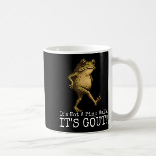 Caneca De Café Não É Uma Caminhada É Gota Meme Engraçado De Sapo