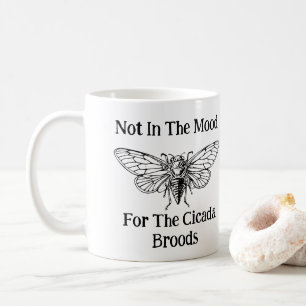 Caneca De Café Não Está No Humor Para As Florestas De Cicada