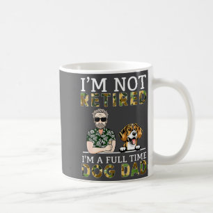 Caneca De Café Não Estou Aposentado Sou Um Pai De Cachorro Em Tem