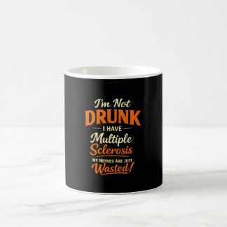 Caneca De Café Não Estou Bêbado Tenho Esclerose Múltipla – Divert