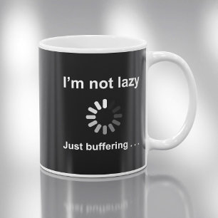 Caneca De Café Não Estou com Preguiça - Só Estou Carregando