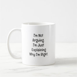 Caneca De Café Não Estou Discutindo. Estou Apenas Explicando