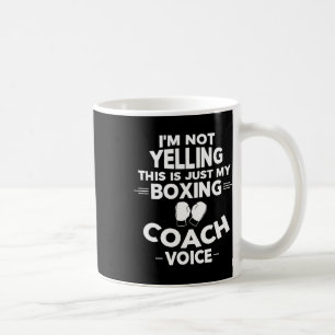 Caneca De Café Não estou gritando que é só minha voz de treinador