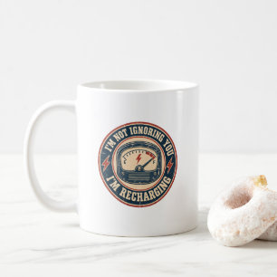 Caneca De Café Não Estou Ignorando Você, Estou Recarregando – Vin