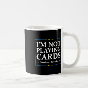 Caneca De Café Não Estou Jogando Cartas - Paz Para a Ucrânia Band