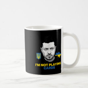 Caneca De Café Não estou jogando cartas Zelensky Trump Support