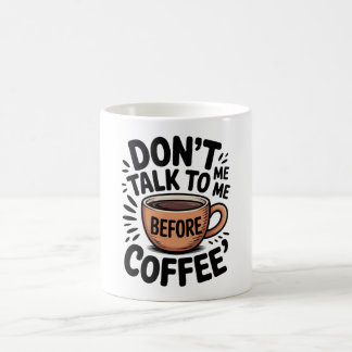 Caneca De Café Não Fale Comigo Antes do Café Caneca Divertida