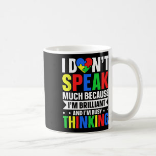 Caneca De Café Não Falo Muito Porque Sou Brilhante E Estou Ocupad